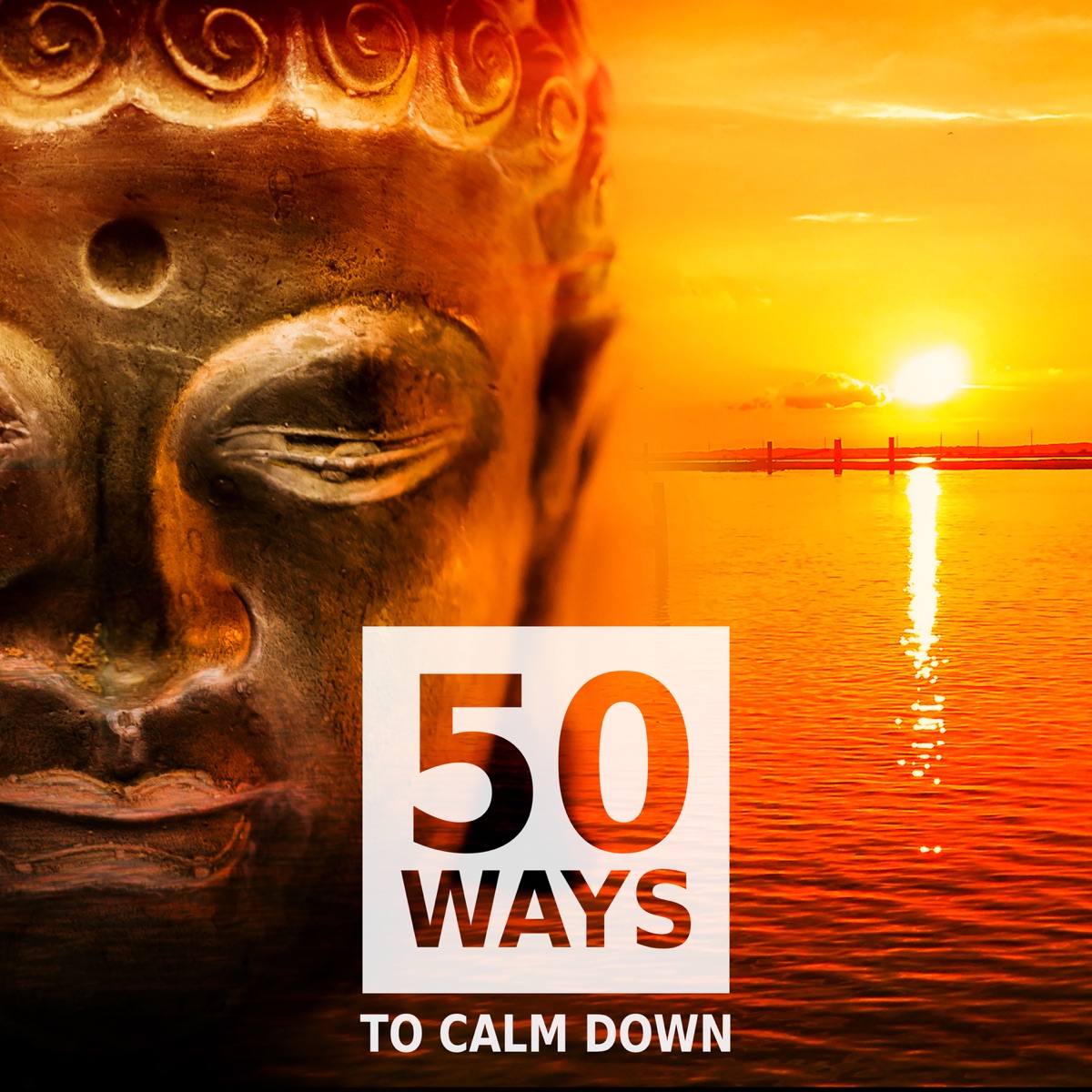 50 Ways to Calm Down by Buddhist Meditation Music Set album cover