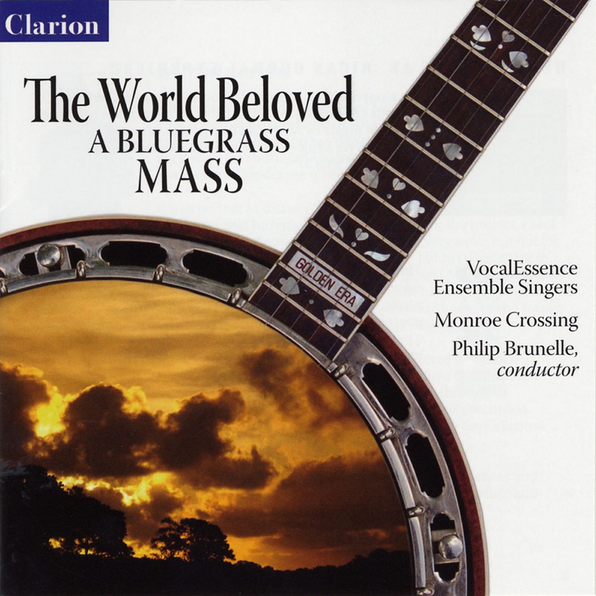 The World Beloved: A Bluegrass Mass by Philip Brunelle, Monroe Crossing & VocalEssence Ensemble Singers album cover