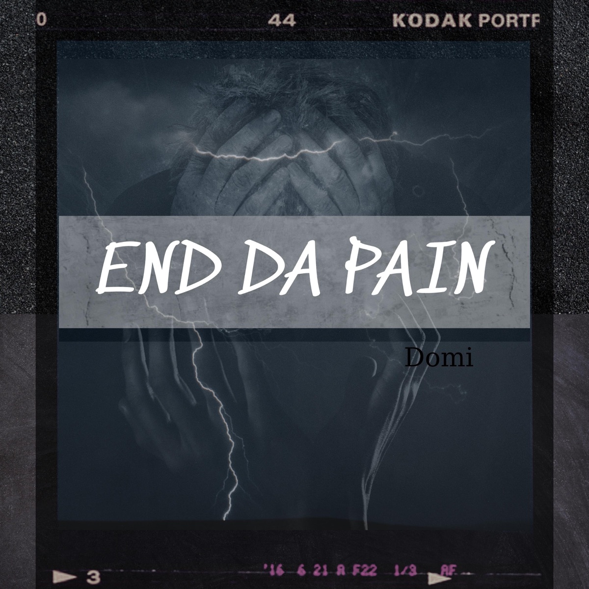 End Da Pain - Single by Domi album cover