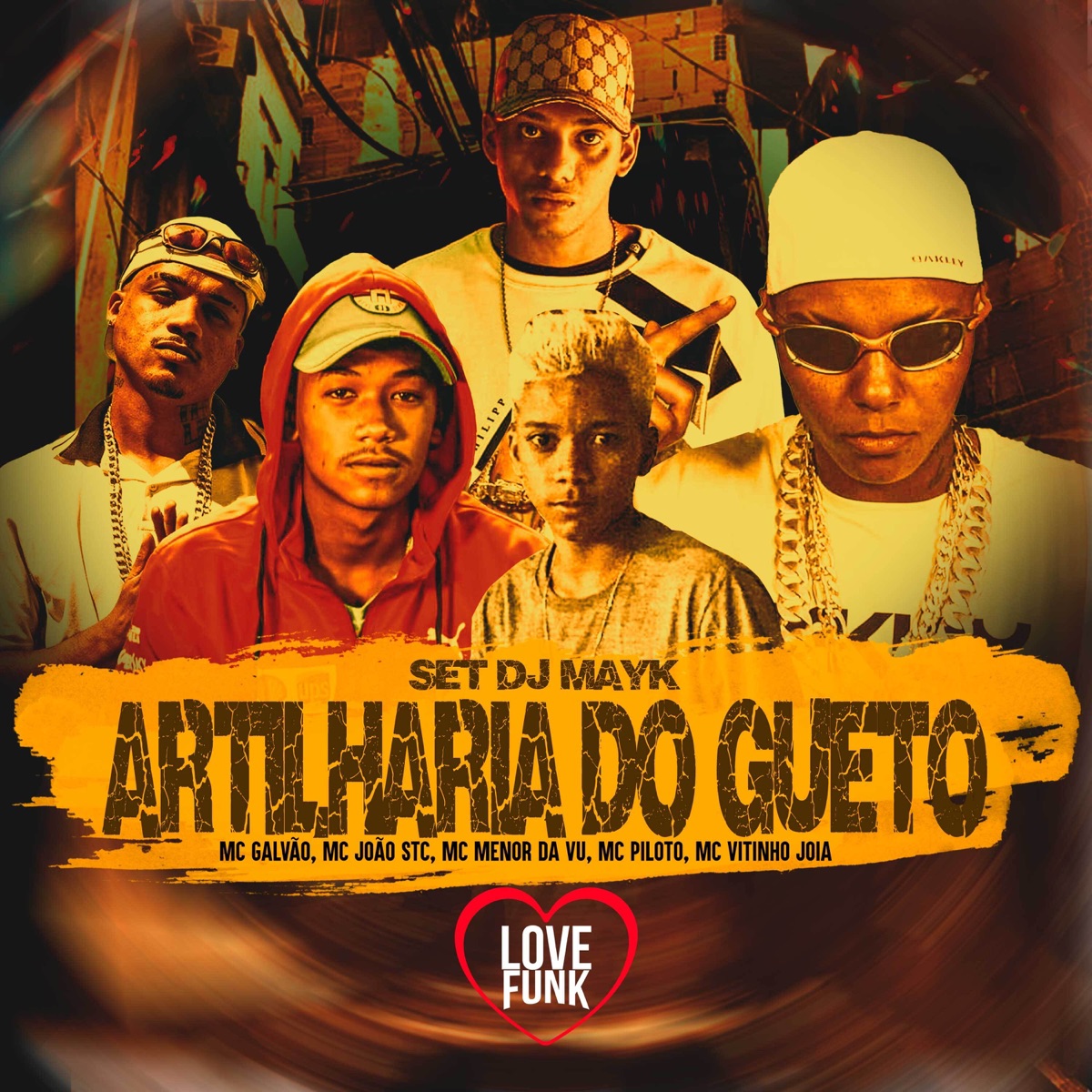 Set Dj Mayk (Artilharia do Gueto) [feat. MC Menor da Vu, MC PILOTO & Mc Vitinho Joia] - Single by DJ Mayk, Mc Galvão & MC Joao STC album cover