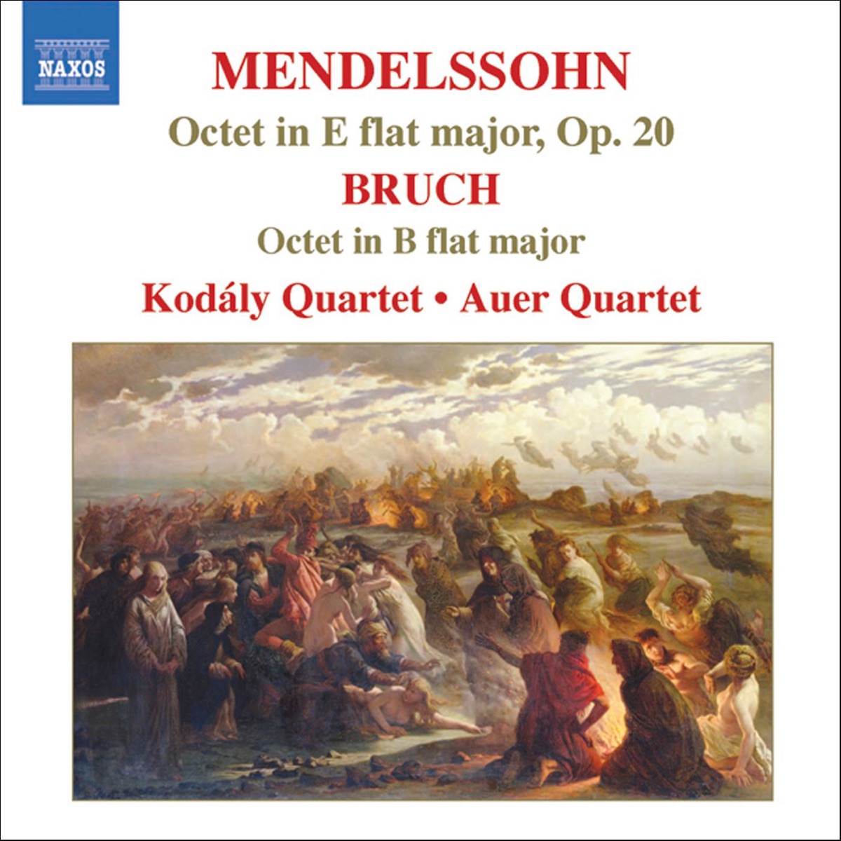 Mendelssohn: Octet in E-Flat Major, Op. 20 & Bruch: Octet in B-Flat Major by Auer Quartet, Kodály Quartet & Zsolt Fejervari album cover