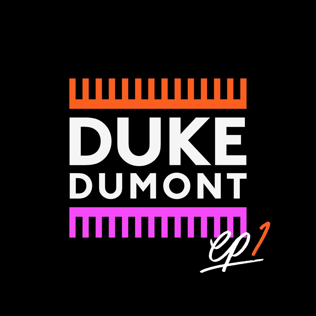 EP1 - EP by Duke Dumont album cover