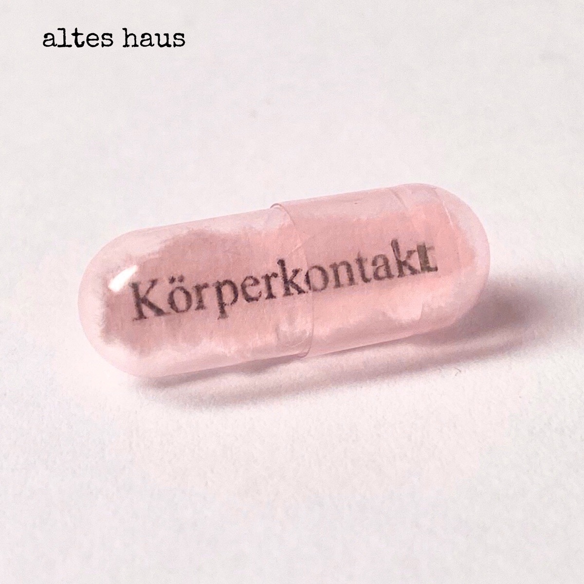 Körperkontakt - EP by Altes Haus album cover