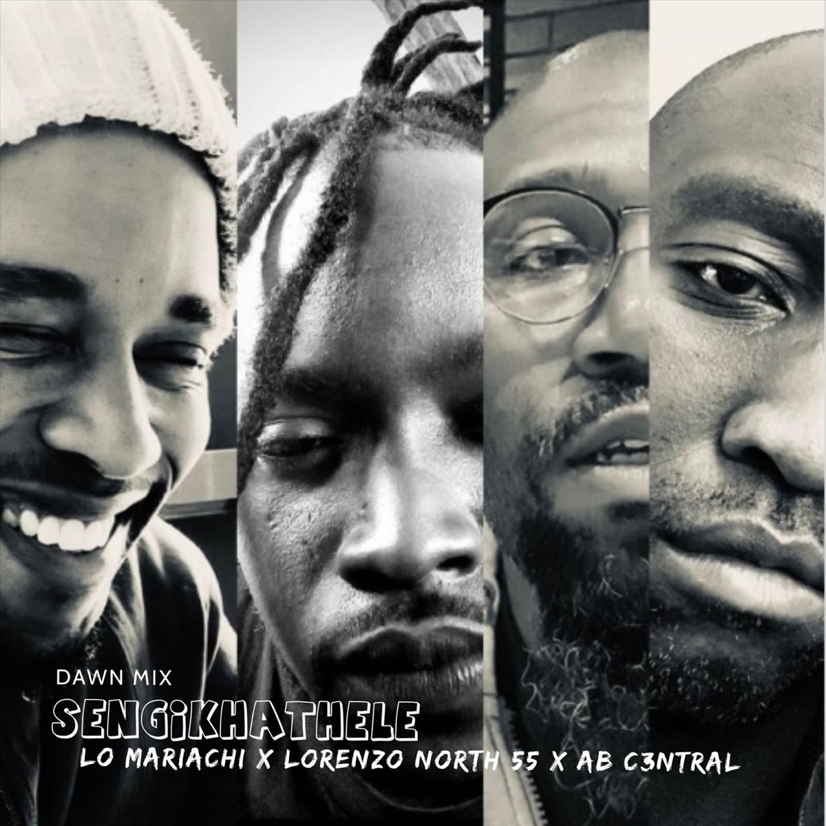 Sengikhathele (Dawn Mix) - Single by Lo Mariachi, Ab Central & Lorenzo North 55 album cover
