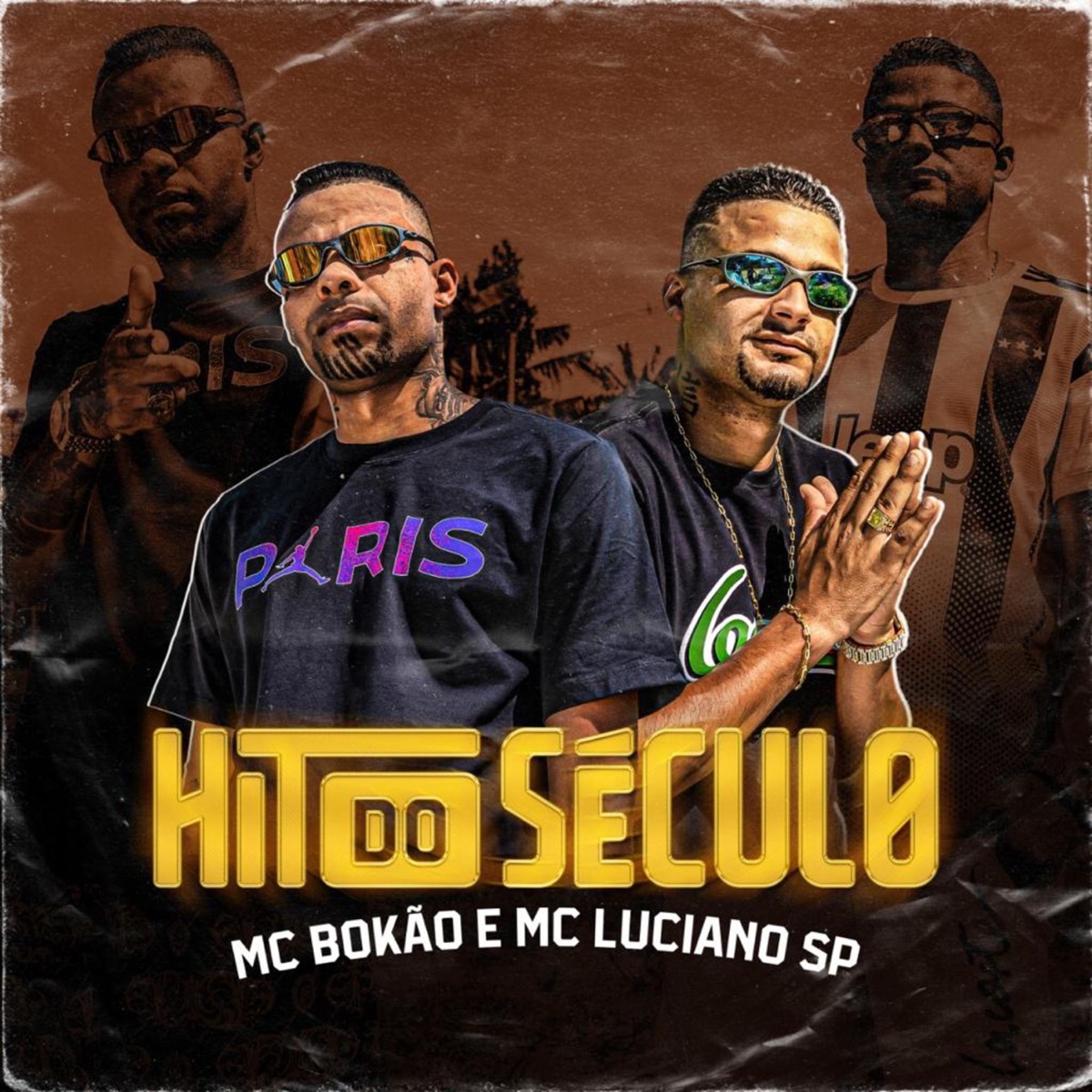 Hit Do Século (feat. Mc Luciano Sp) - Single by MC Bokão album cover