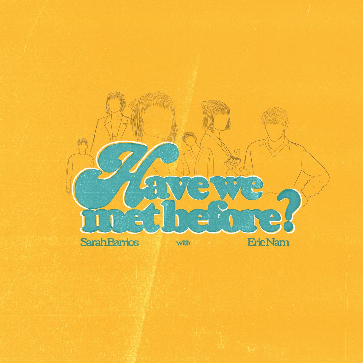 Have We Met Before (with Eric Nam) - Single by Sarah Barrios album cover