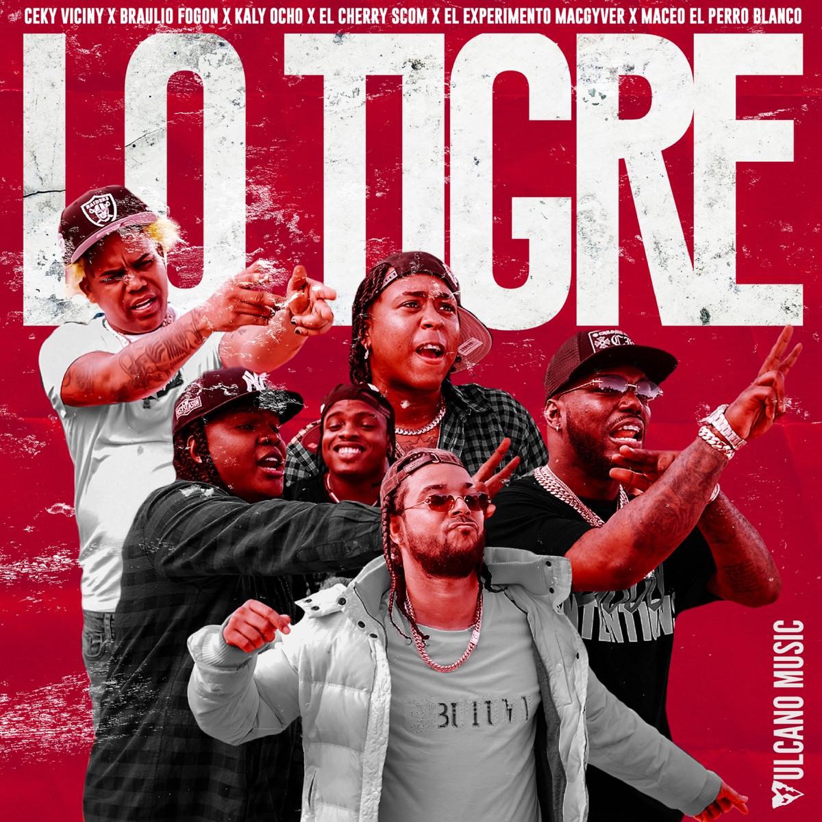 Lo Tigre (feat. El Cherry Scom, El Experimento (Macgyver) & Maceo El Perro Blanco) - Single by Ceky Viciny, Braulio Fogon & Kaly Ocho album cover