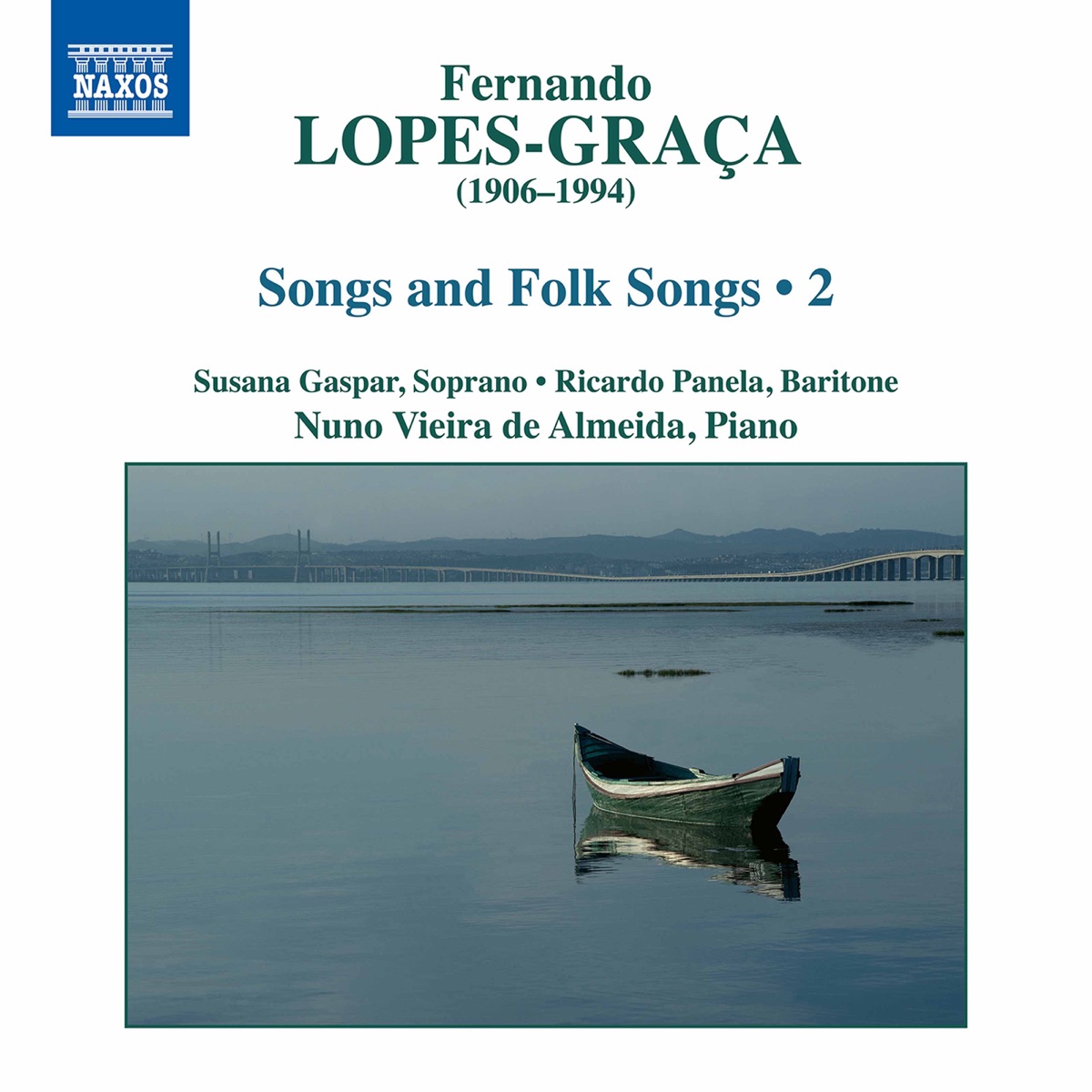 Lopes-Graça: Songs & Folk Songs, Vol. 2 by Susana Gaspar, Ricardo Panela & Nuno Vieira de Almeida album cover