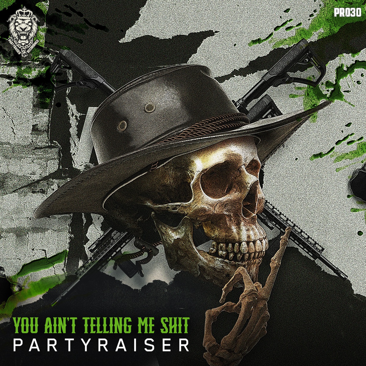 You Ain't Telling Me Shit (Extended Mix) - Single by Partyraiser album cover