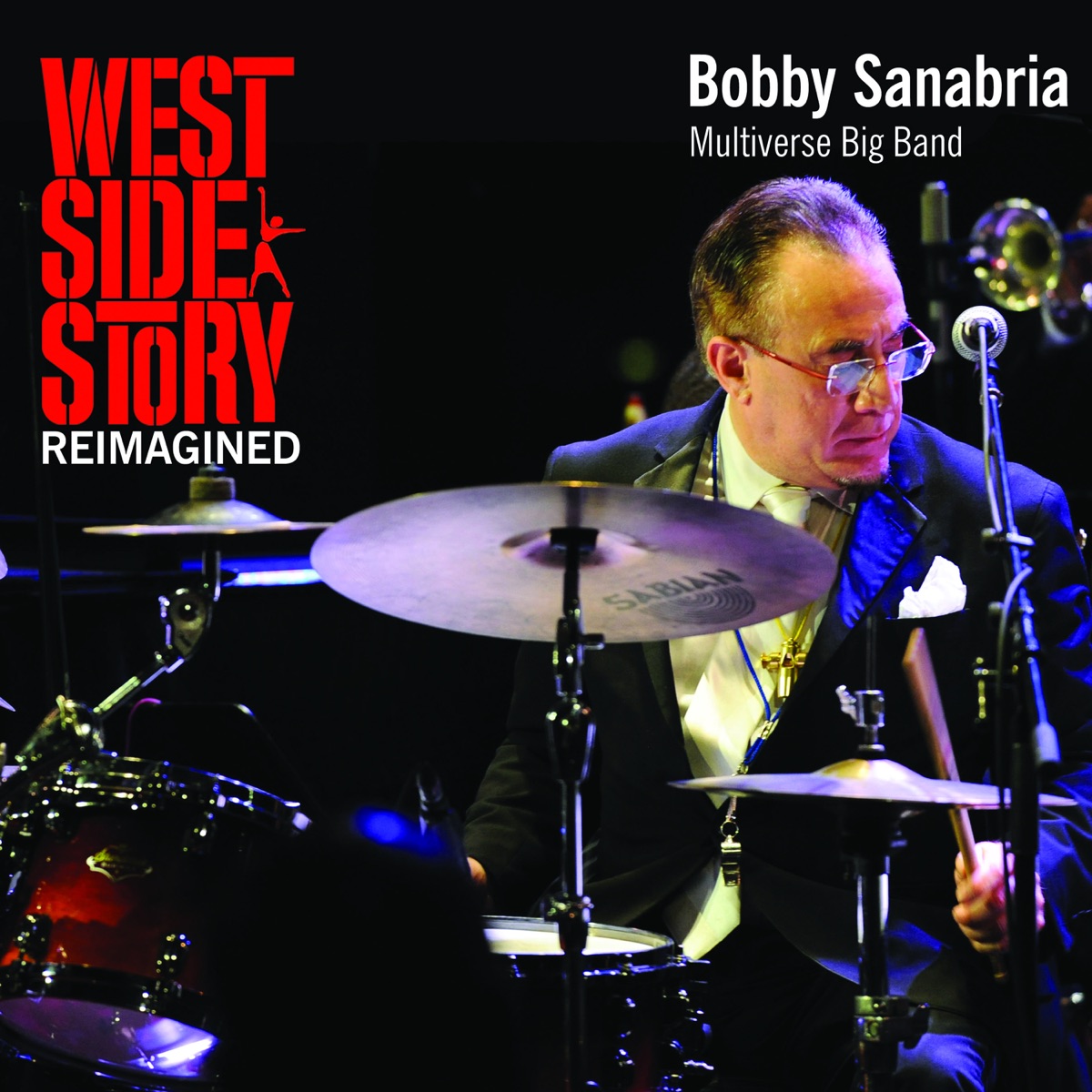 West Side Story Reimagined (feat. Bobby Sanabria Multiverse Big Band) by Bobby Sanabria album cover