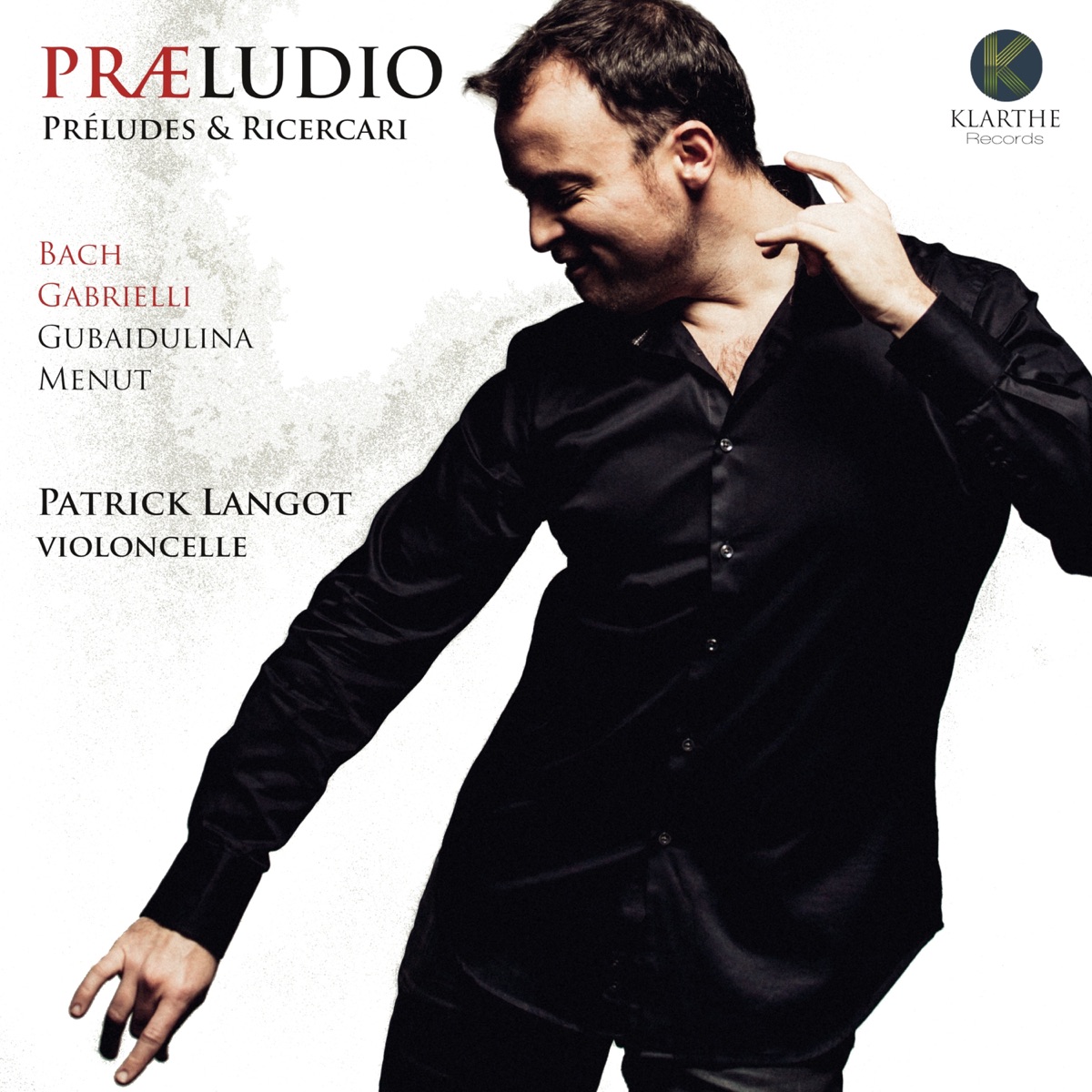 Præludio (Préludes & Ricercari) by Patrick Langot album cover