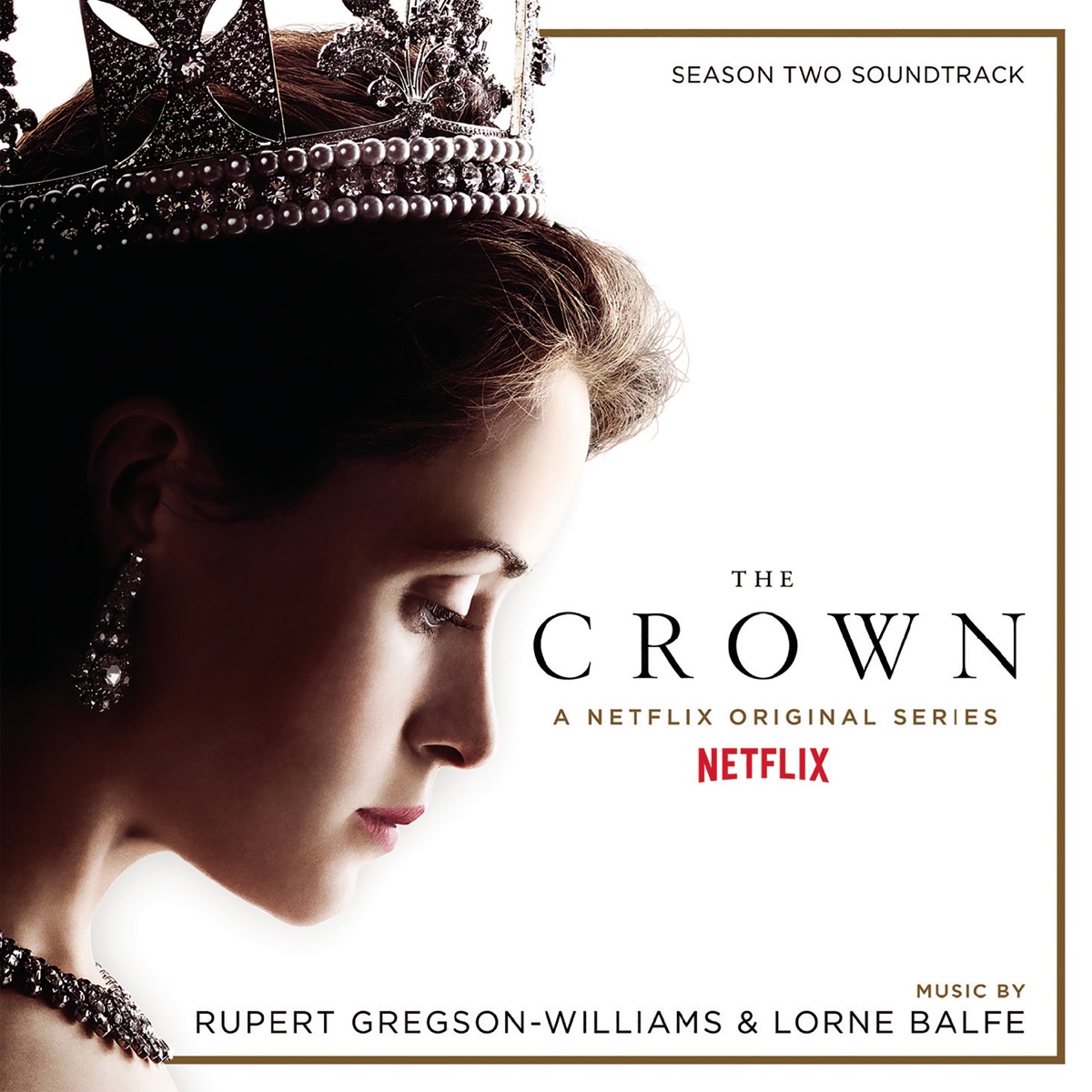 The Crown Season Two (Soundtrack from the Netflix Original Series) by Rupert Gregson-Williams & Lorne Balfe album cover
