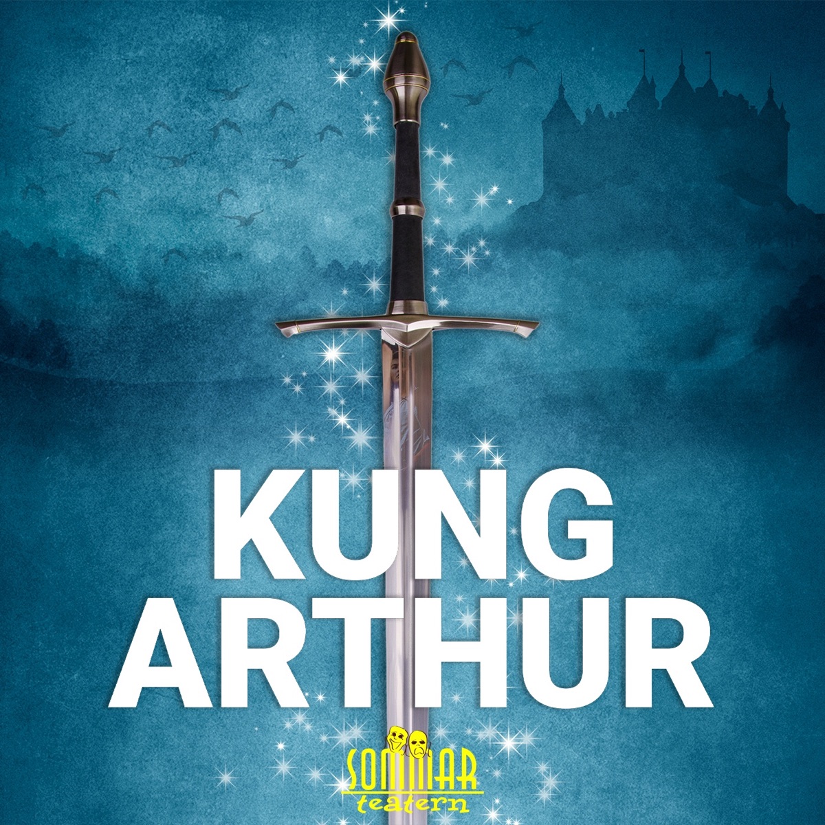 Kung Arthur (2021 års sommarmusikal från Sommarteatern) by Sommarteatern i Ystad, Frida Green & Christoffer Zaar album cover