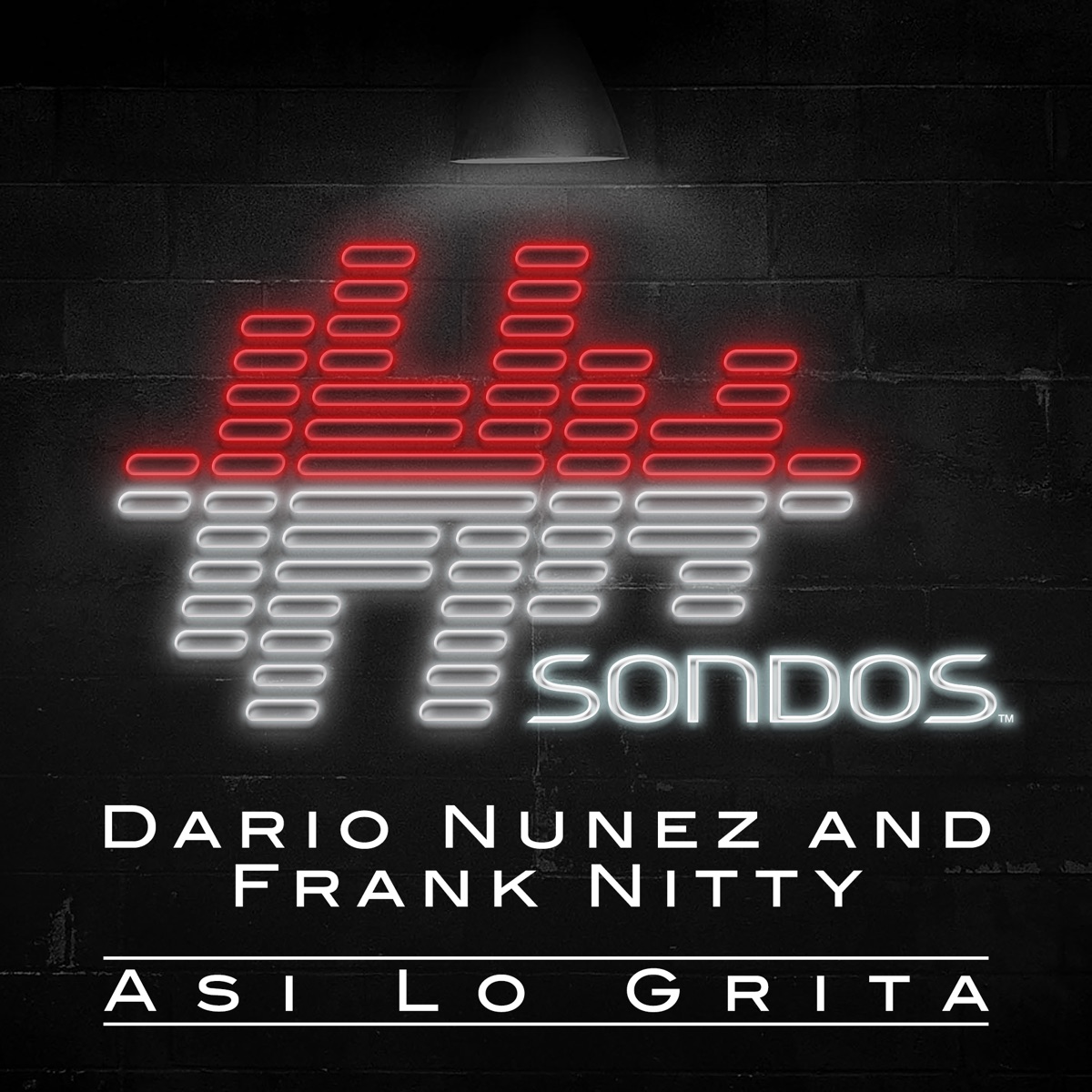 Así Lo Grita - Single by Dario Nuñez & Frank Nitty album cover