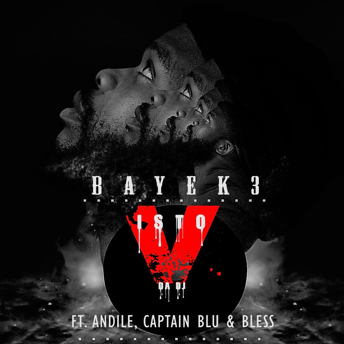 Bayek3 (feat. Andile, Captain Blu & Bless) - Single by Visto da DJ album cover