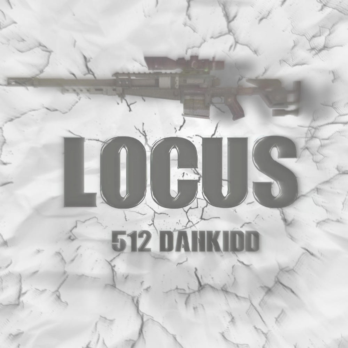 Locus - Single by 512 dahkidd album cover