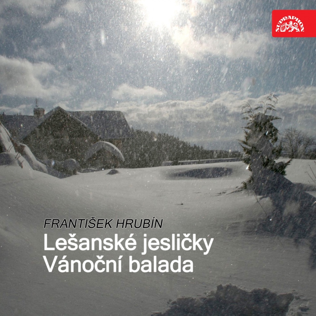 Lešanské jesličky. Vánoční balada by Otakar Brousek st., Luka Rubanovičová & Václav Bernášek album cover