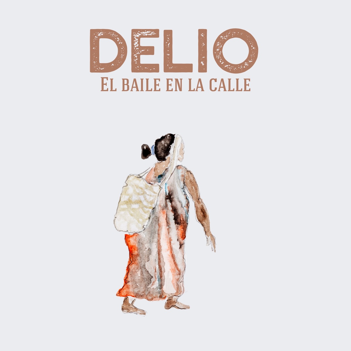 El Baile en la Calle - Single by DELIO album cover