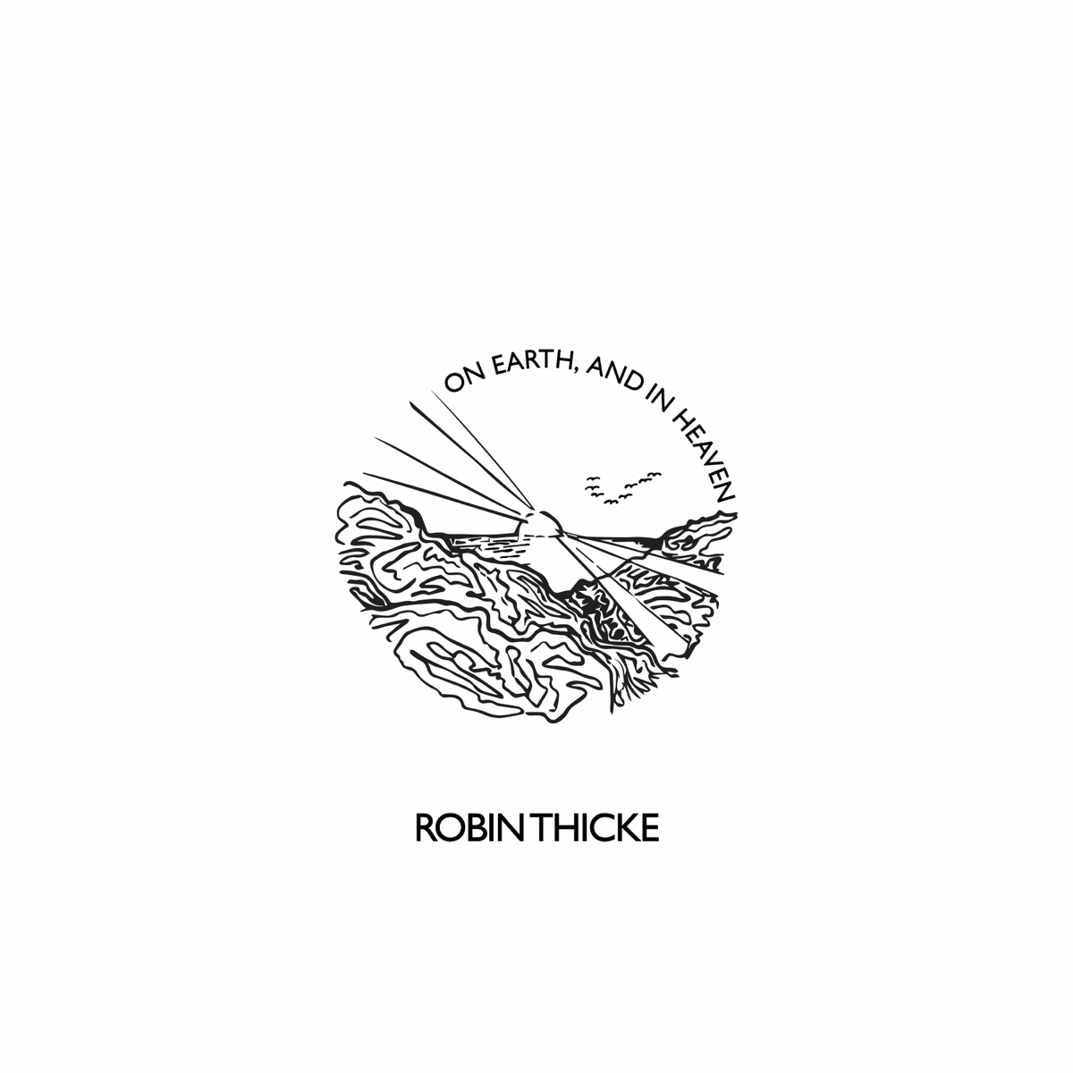 On Earth, and in Heaven by Robin Thicke album cover