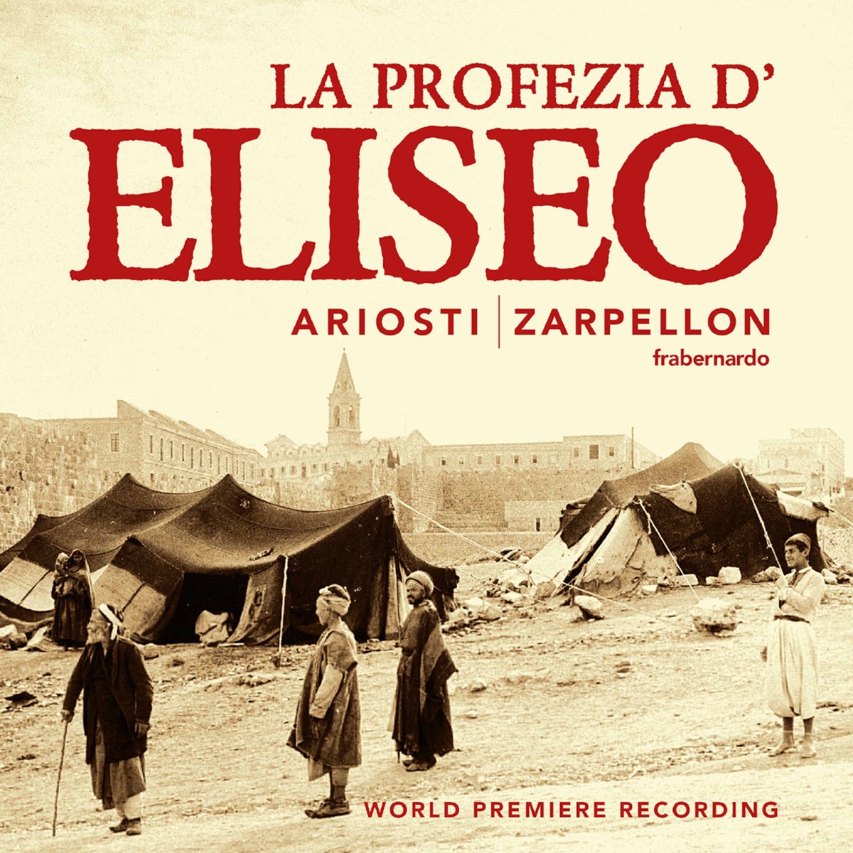 Ariosti: La profezia d'Eliseo nell'assedio di Samaria by Roberto Zarpellon & Lorenzo Da Ponte Ensemble album cover