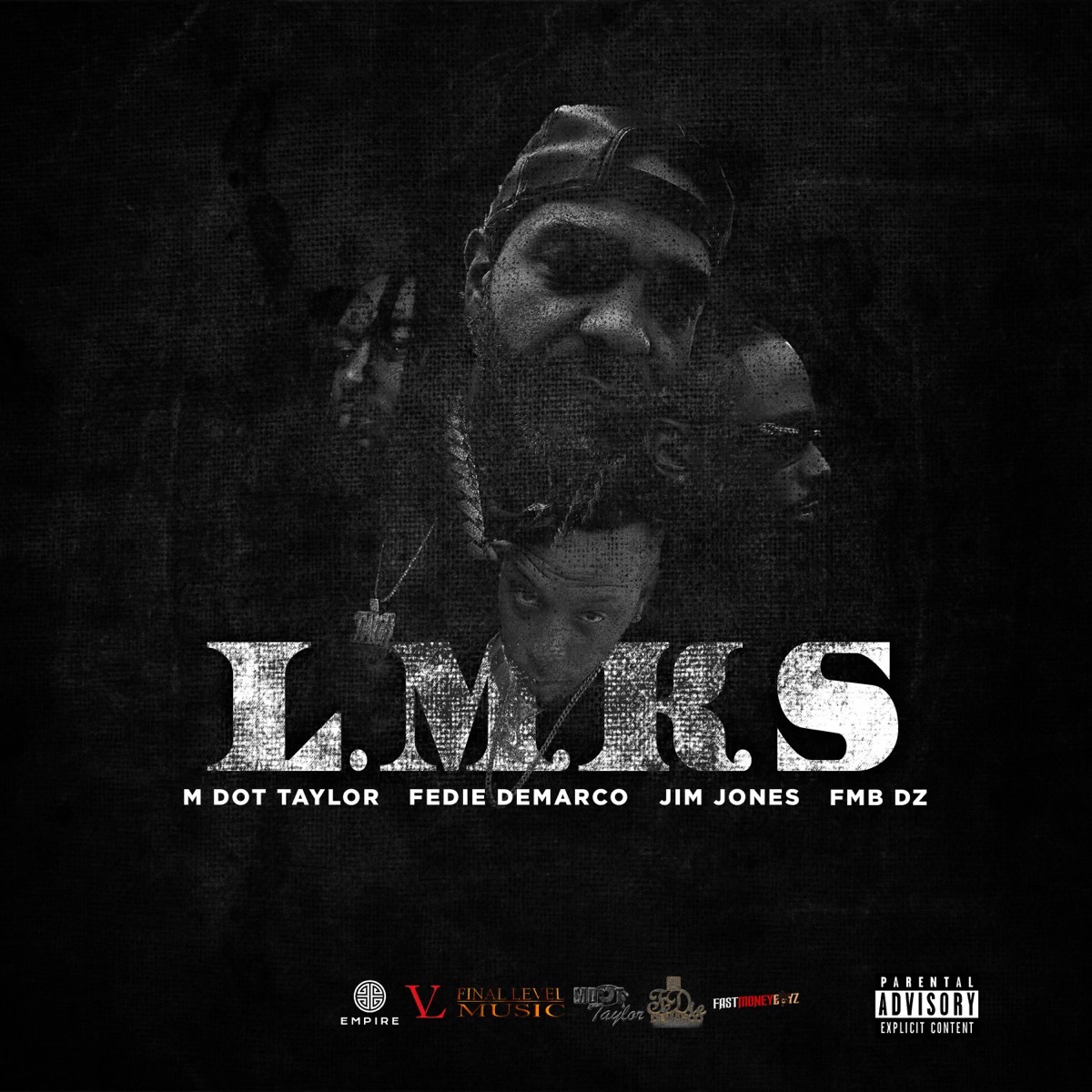 Let Me Know Sumn (feat. Jim Jones & FMB DZ) [Remix] - Single by M Dot Taylor & Fedie Demarco album cover