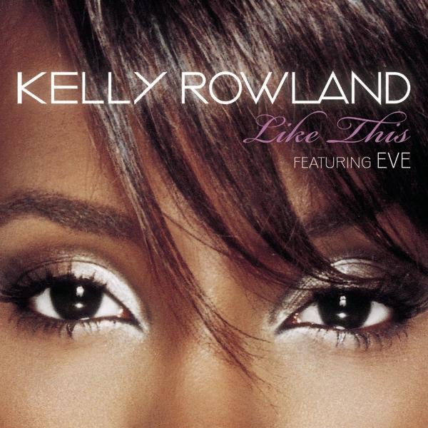 Like This - Single by Kelly Rowland album cover