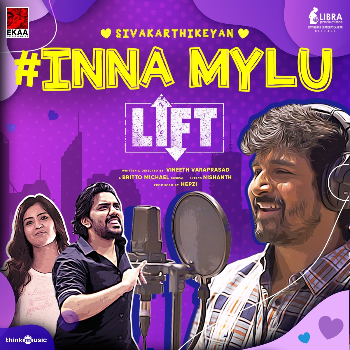 Inna Mylu (From "Lift") - Single by Britto Michael, Sivakarthikeyan & Poovaiyar album cover