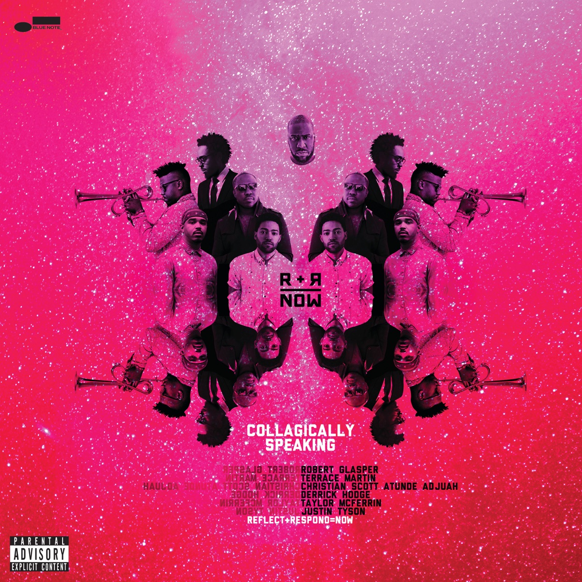 Collagically Speaking (feat. Christian Scott aTunde Adjuah, Derrick Hodge, Taylor McFerrin & Justin Tyson) by R+R=NOW, Robert Glasper & Terrace Martin album cover