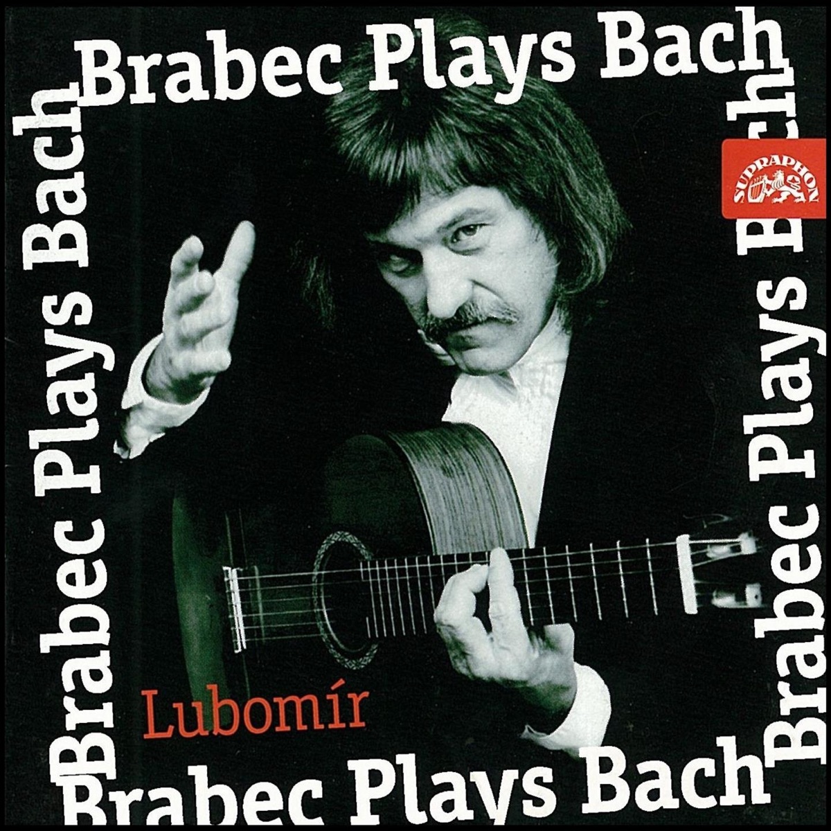 Lubomír Brabec Plays Bach by Lubomír Brabec album cover