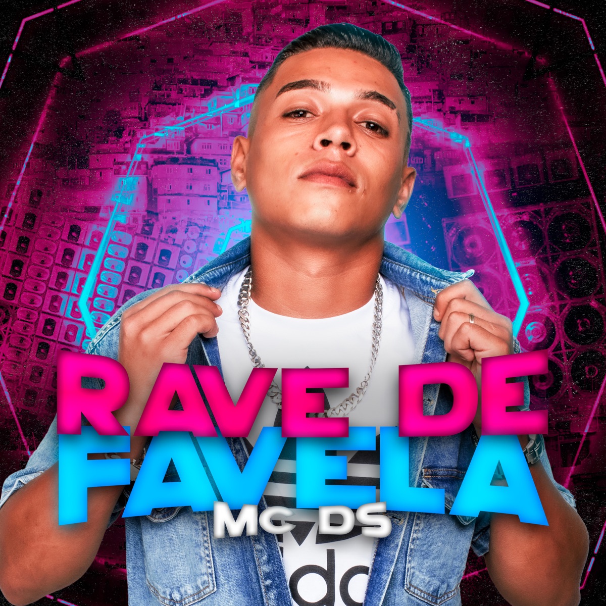 Rave de Favela - Single by MC DS album cover