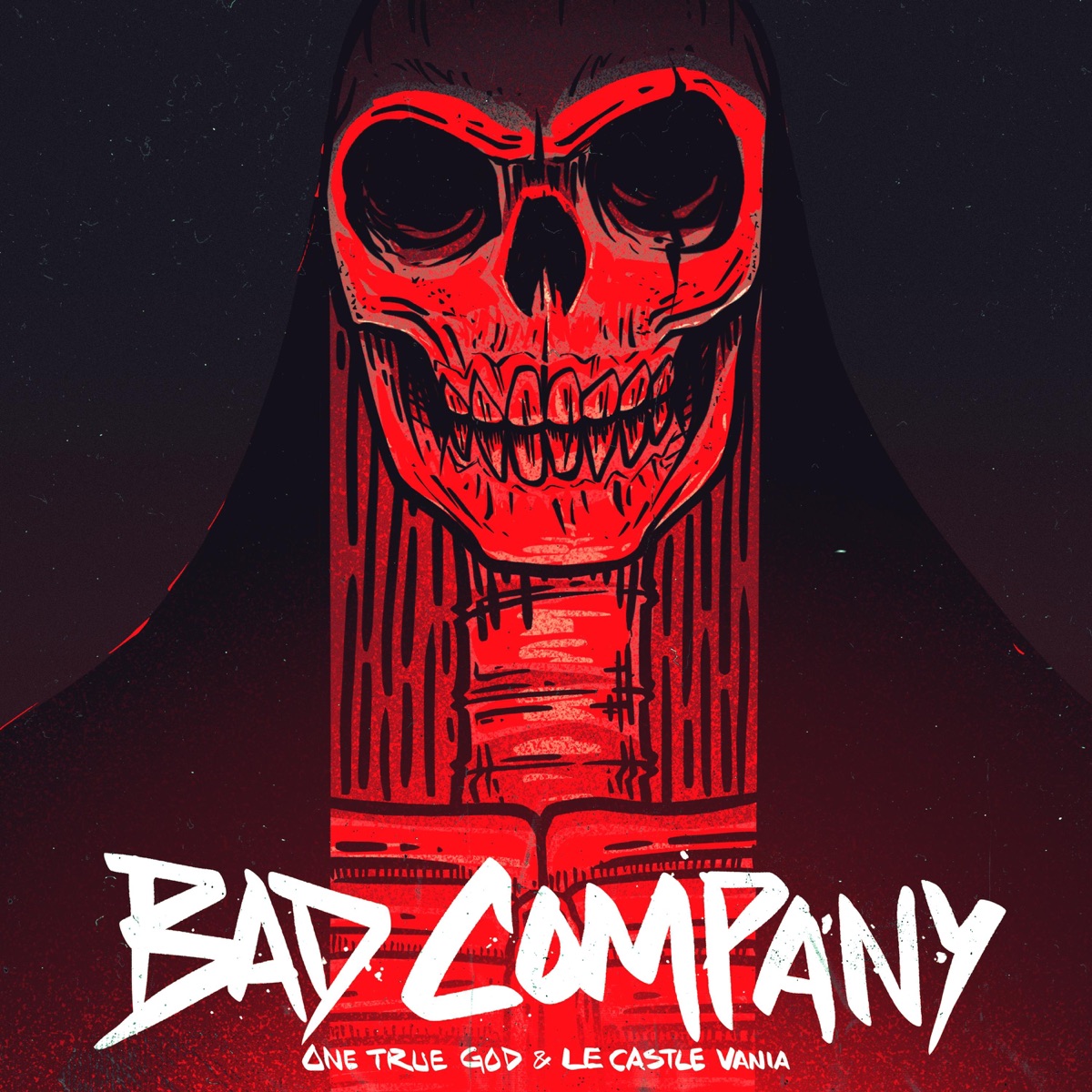 Bad Company - Single by One True God & Le Castle Vania album cover