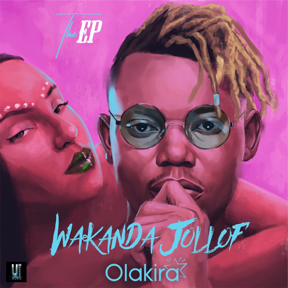 Wakanda Jollof - EP by Olakira album cover