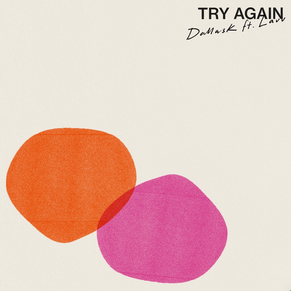 Try Again (feat. Lauv) - Single by DallasK album cover