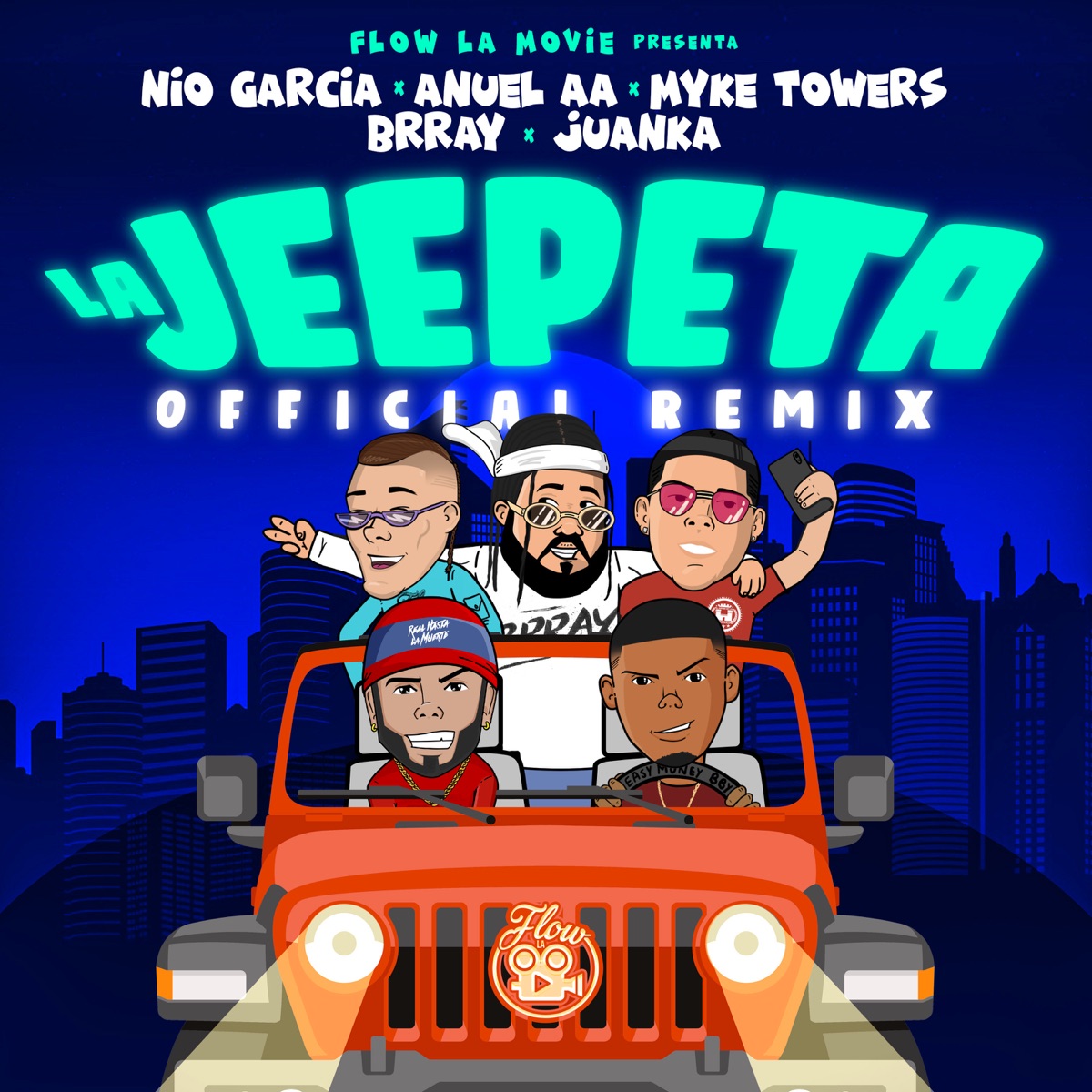 La Jeepeta (feat. Juanka & Brray) [Remix] - Single by Nio García, Anuel AA & Myke Towers album cover