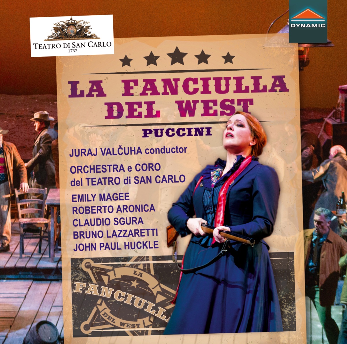 Puccini: La fanciulla del West, SC 78 (Live) by Emily Magee, Roberto Aronica, Claudio Sgura, Bruno Lazzaretti, John Paul Huckle, Orchestra del Teatro di San Carlo & Juraj Valcuha album cover