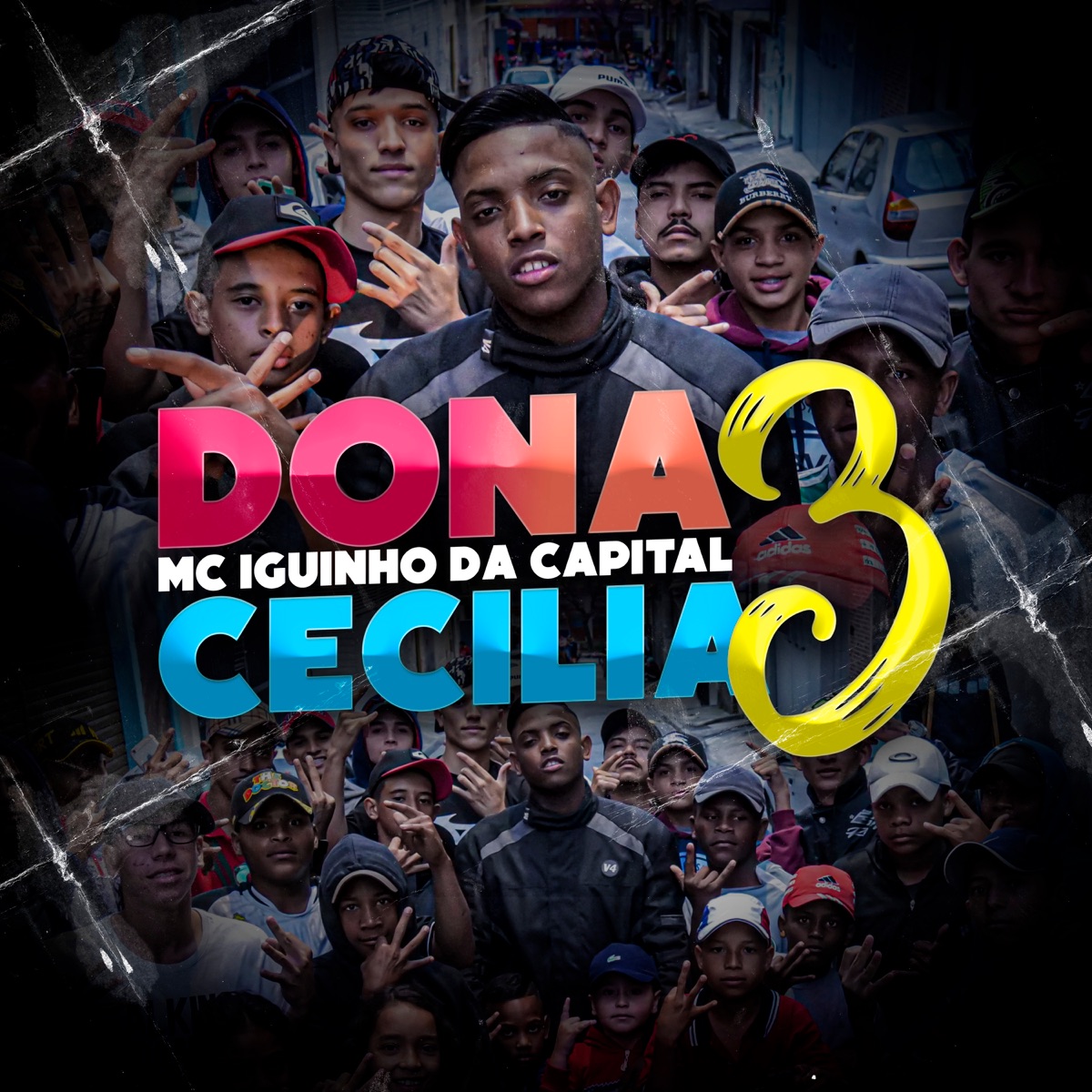 Dona Cecilia 3 - Single by MC Iguinho da Capital album cover