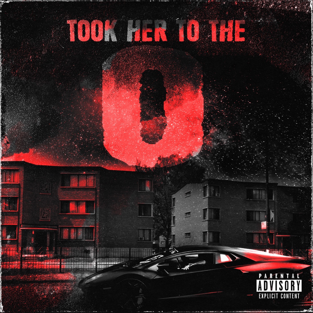 Took Her to the O - Single by King Von album cover