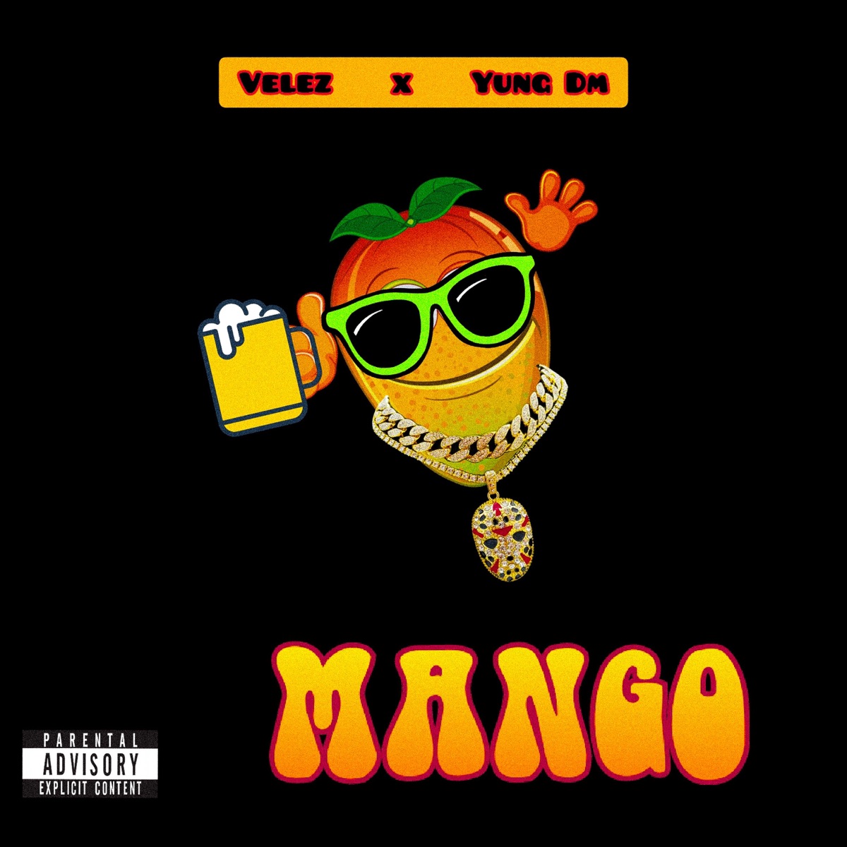 Mango (feat. Yung Dm) - Single by Velez album cover