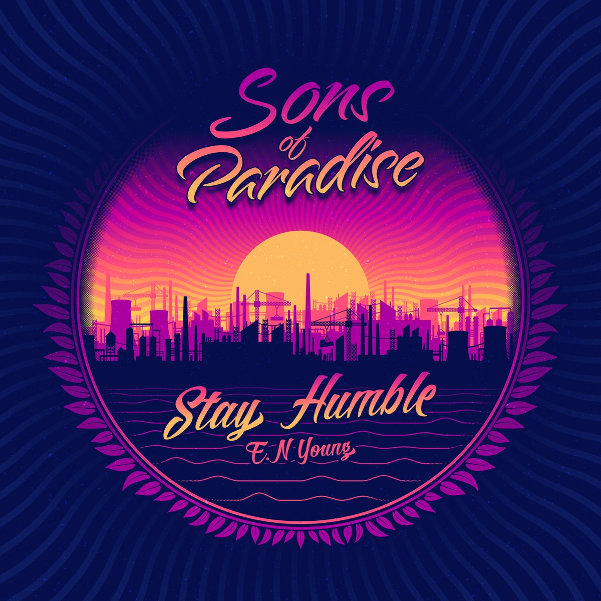Stay Humble - Single by Sons of Paradise & E.N Young album cover