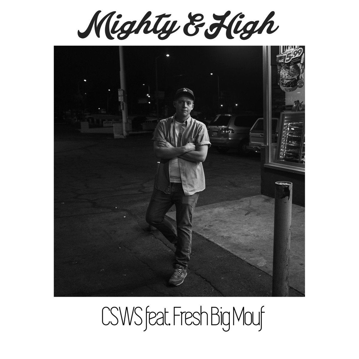 Mighty & High - Single by Can't Stop Won't Stop album cover