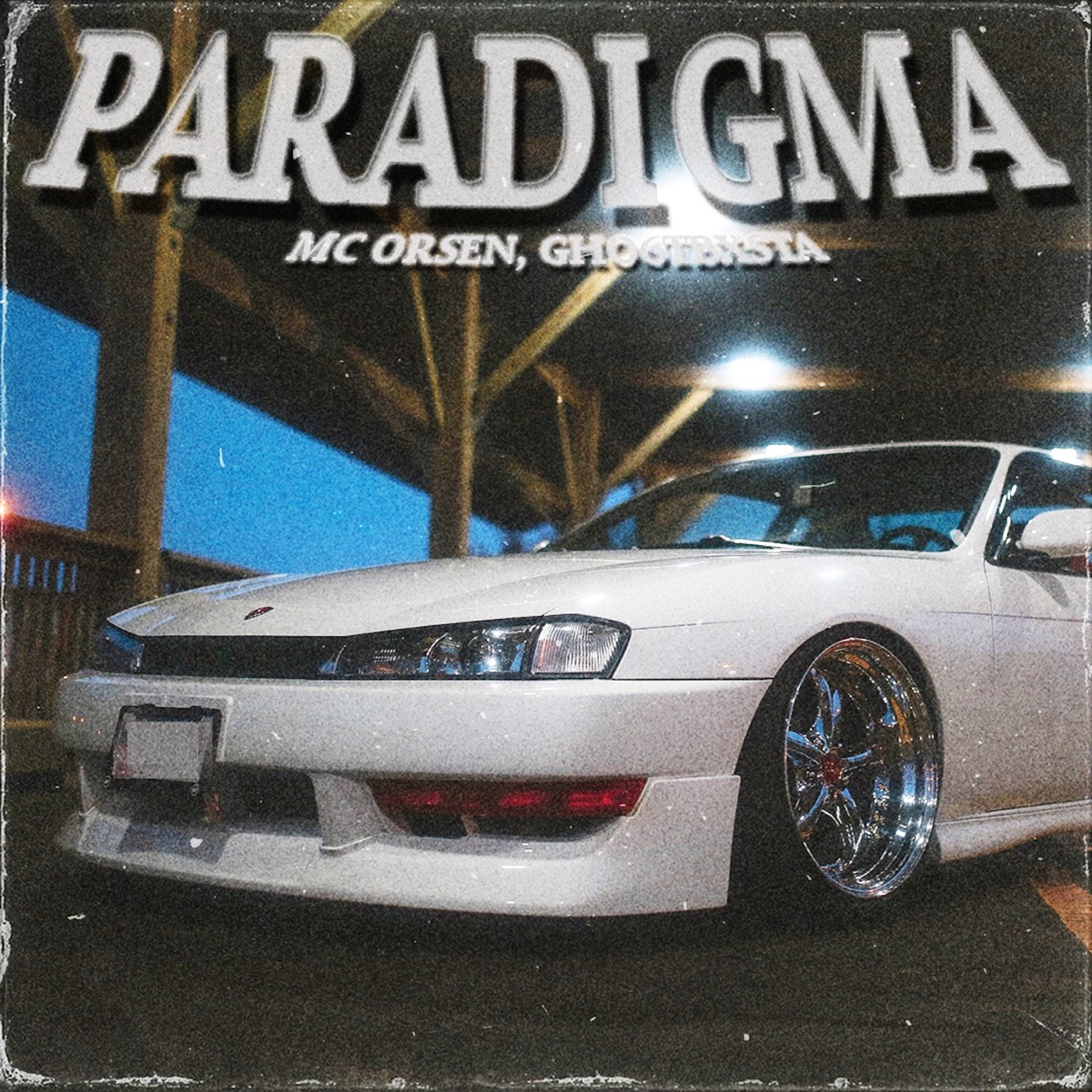 PARADIGMA (feat. GHO6TBXSTA) - Single by MC ORSEN album cover