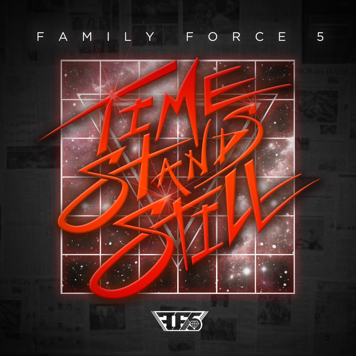 Time Stands Still by Family Force 5 album cover