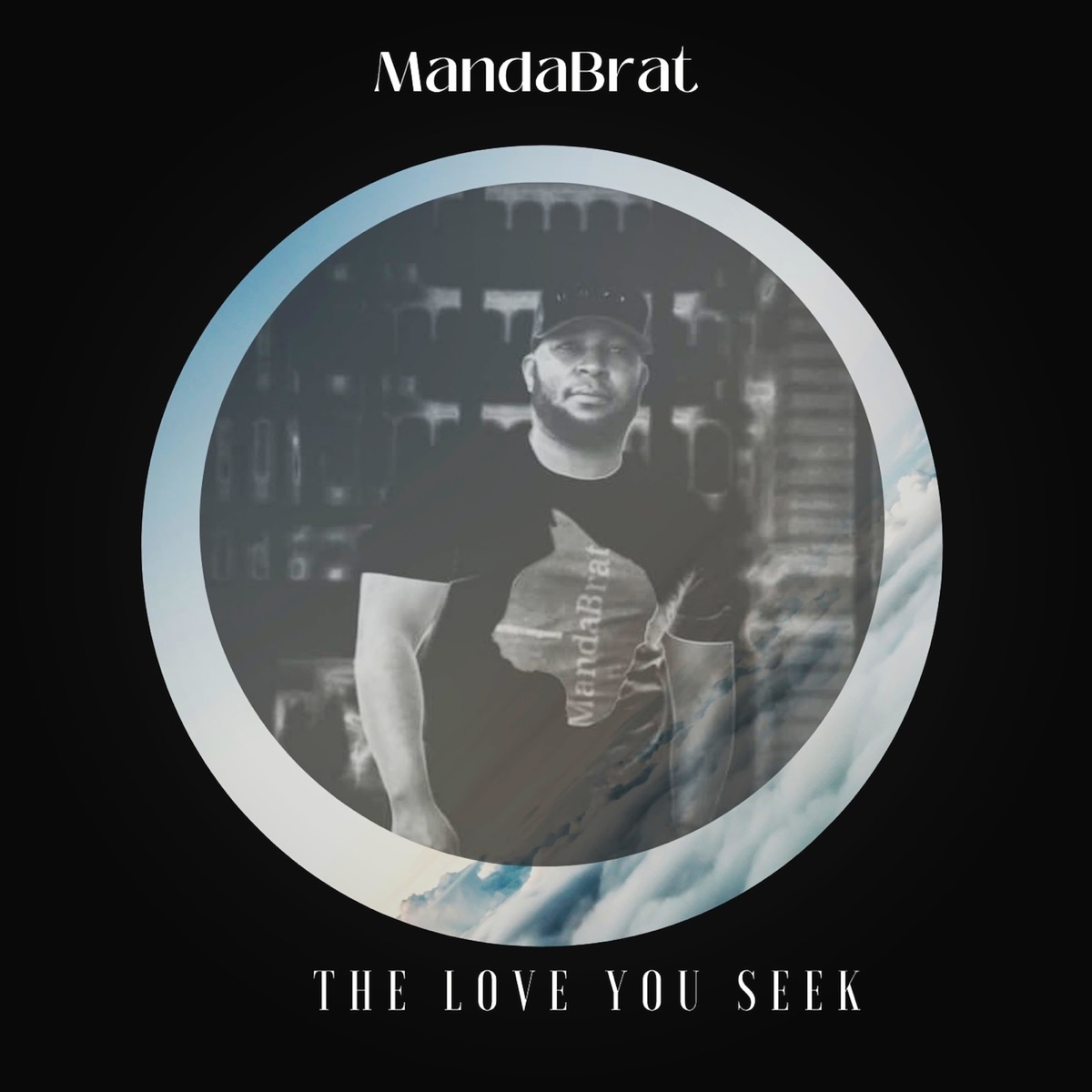 The Love You Seek - Single by MandaBrat album cover