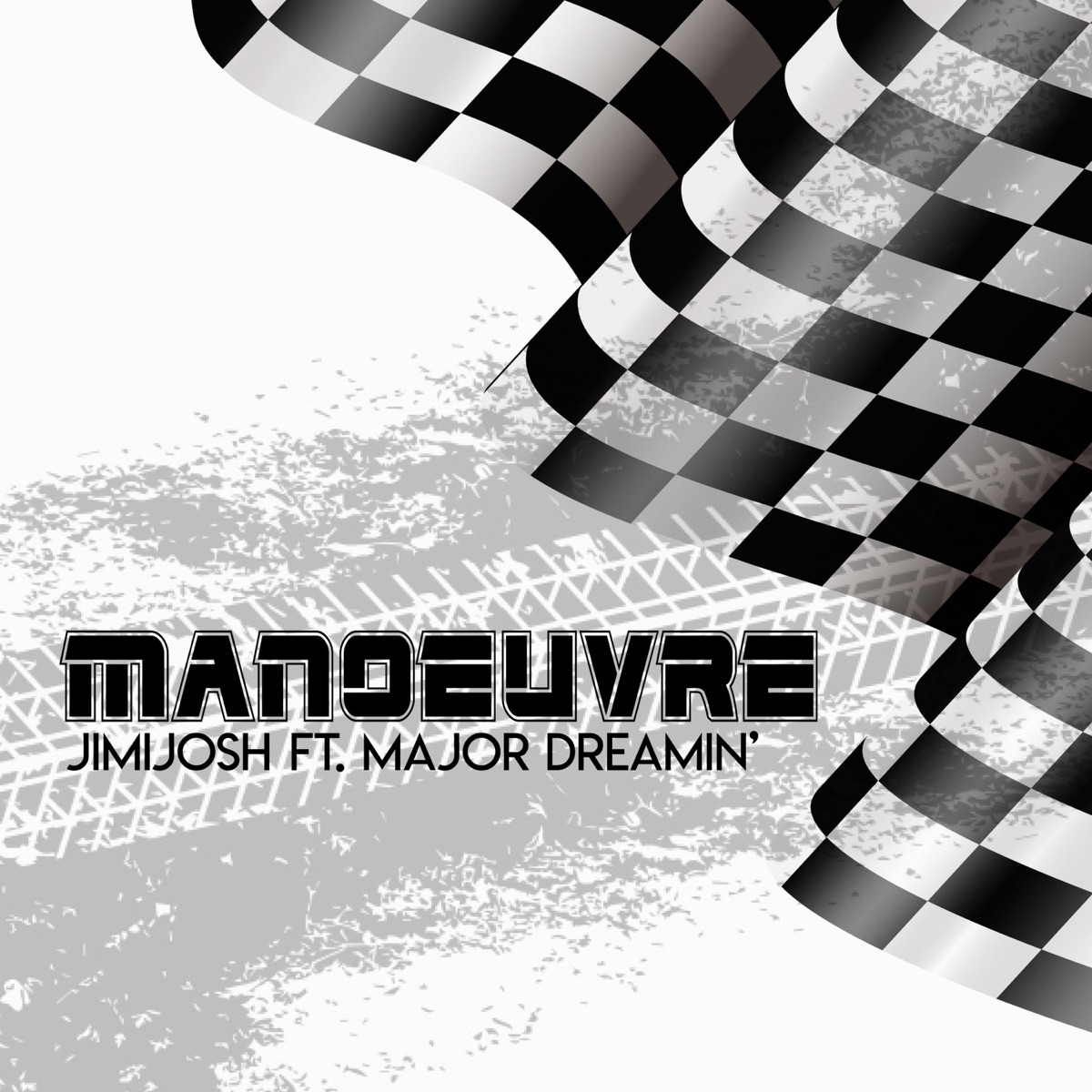 Manoeuvre (feat. Major Dreamin') - Single by JimiJosh album cover