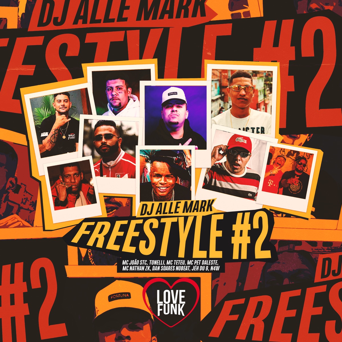 Dj Alle Mark - Freestyle #2 - Single by MC Joao STC, tonelli, MC Teteu, MC Pet Daleste, Mc Nathan ZK, Dan Soares no Beat, DJ Jéh Du 9 & N4W album cover
