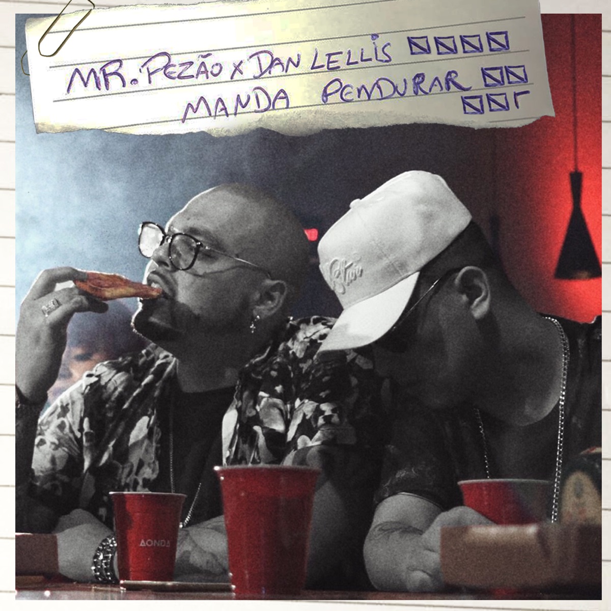 Manda Pendurar (feat. Dan Lellis) - Single by Mr Pézão & DjMallNoBeat album cover