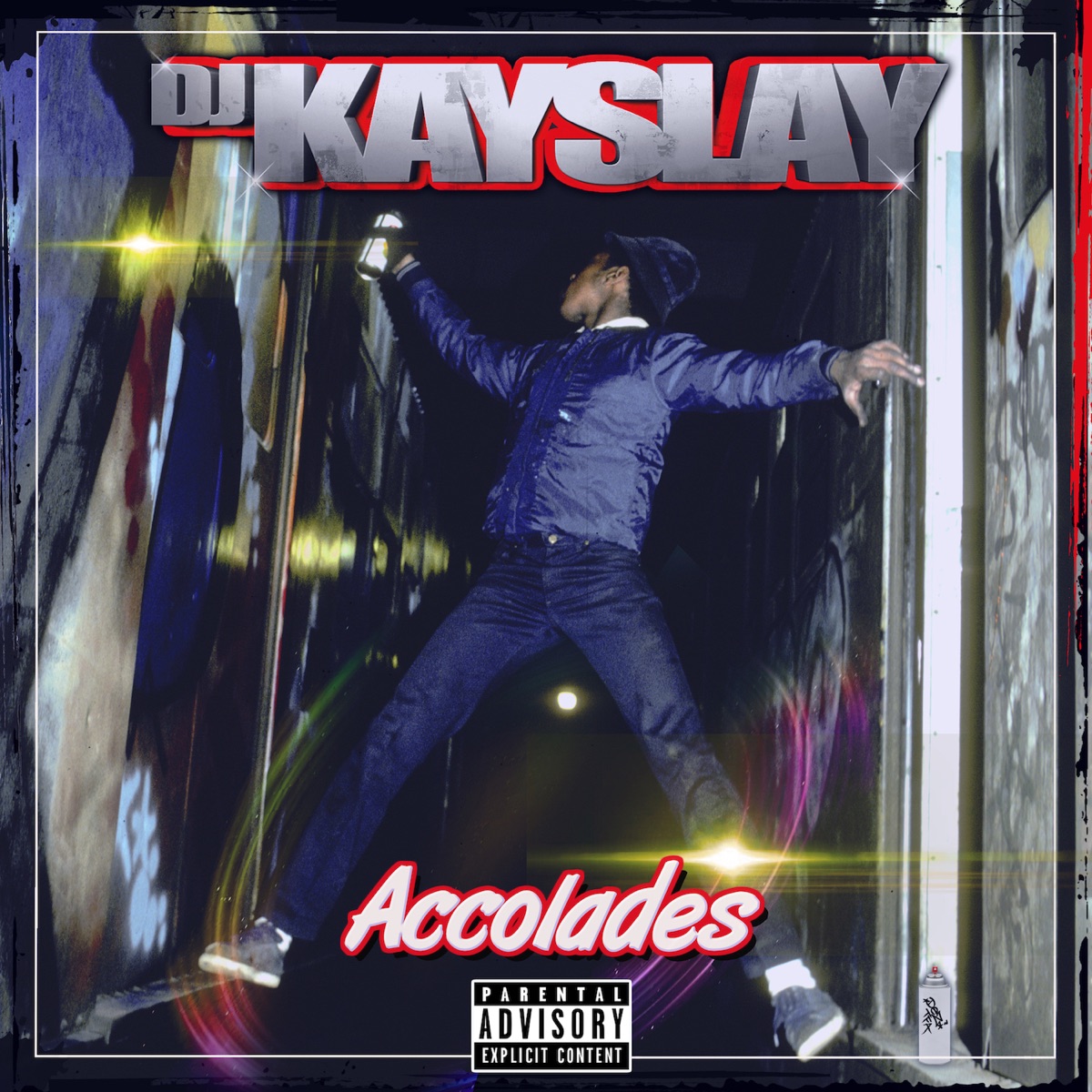 Accolades by DJ Kay Slay album cover
