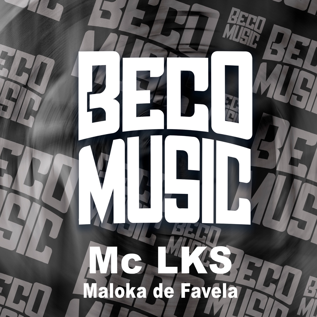 Maloka de Favela - Single by MC LKS album cover