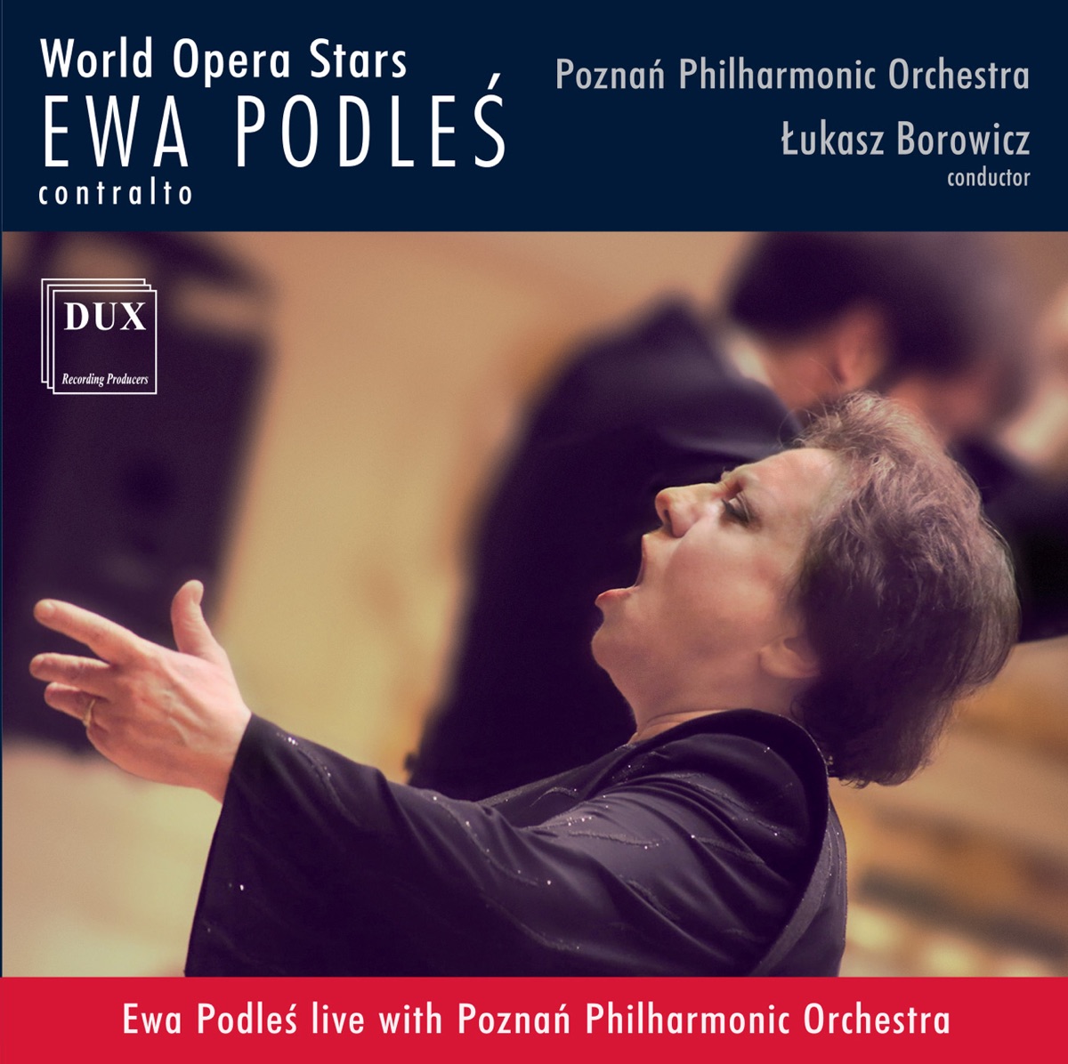 World Opera Stars: Ewa Podleś (Live) by Ewa Podleś, Filharmonia Poznańska & Łukasz Borowicz album cover