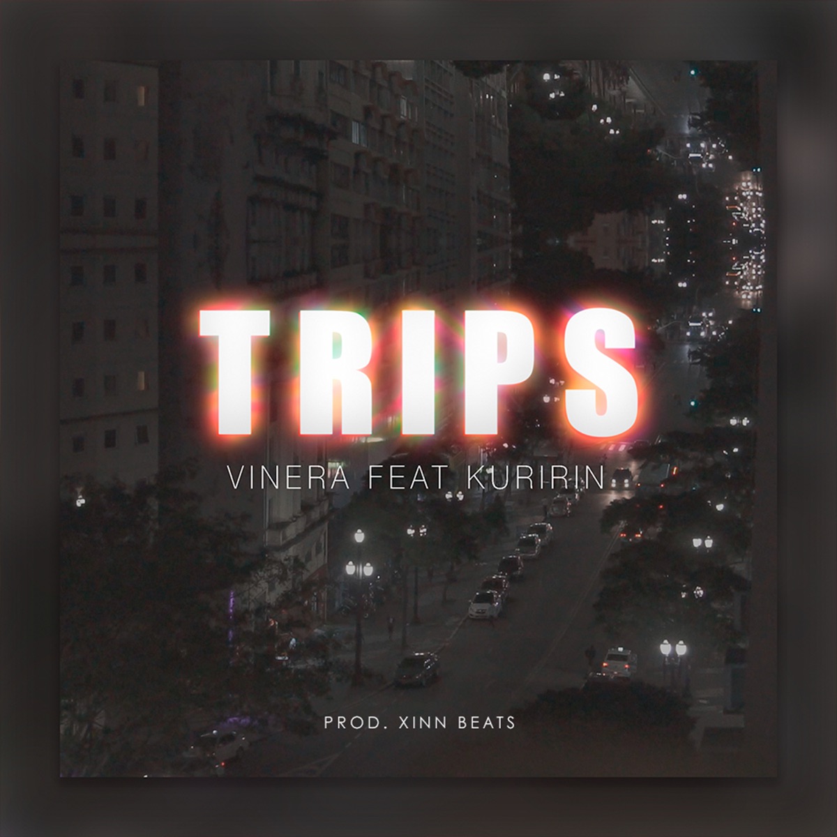 Trips (feat. KURIRIN) - Single by Vinera & Xinn Beats album cover